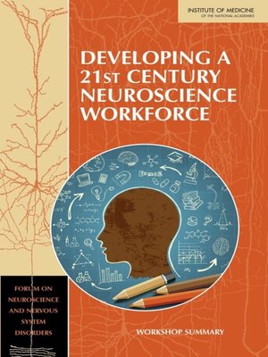 cover image of Developing a 21st Century Neuroscience Workforce
